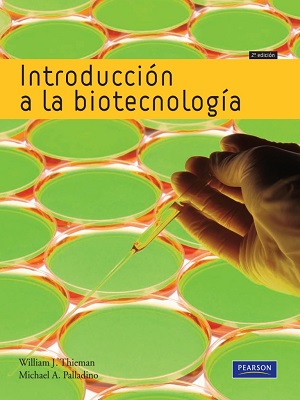 Introduccion a la biotecnologia - Thieman - Segunda edicion